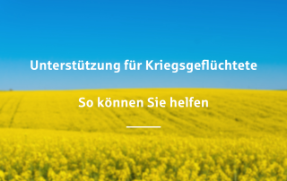 Unterstützung für Kriegsgeflüchtete - So können Sie helfen