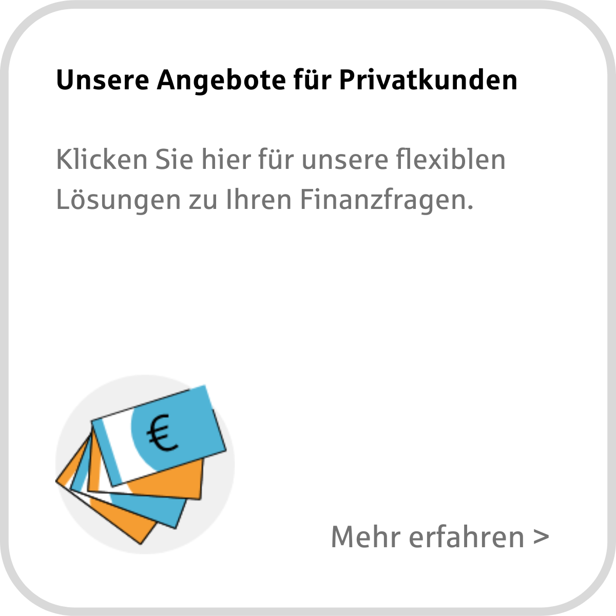 Unsere Angebote für Privatkunden