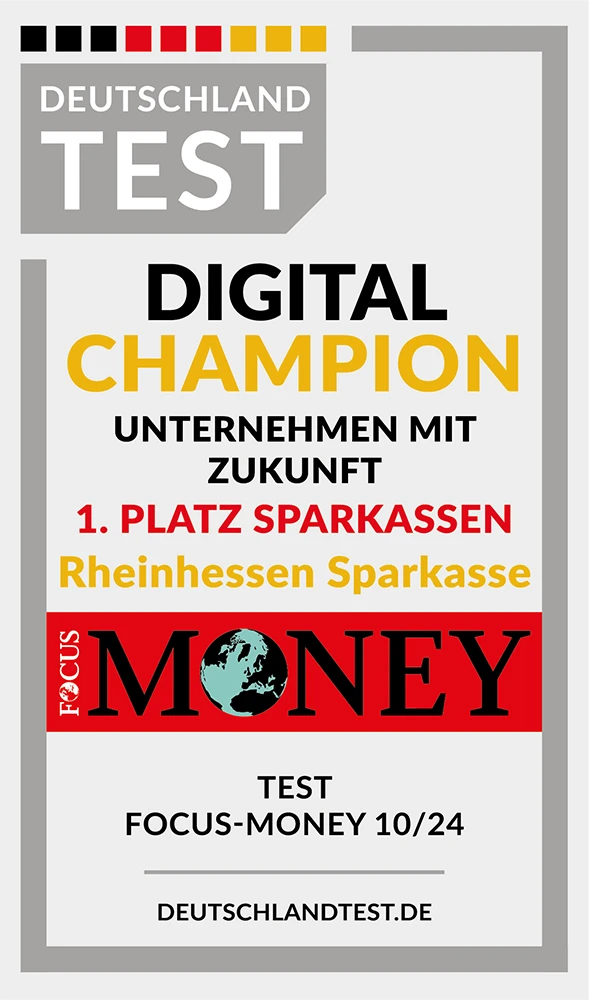 Siegel Deutschland Test – Digital Champion, Unternehmen mit Zukunft, 1. Platz Sparkassen, Rheinhessen Sparkasse, Test Focus-Money 10/24, deutschlandtest.de.